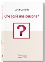 Che cos è una persona?