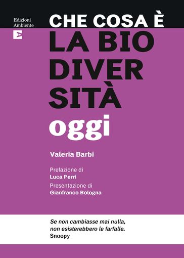 Che cosa è la biodiversità oggi - Valeria Barbi