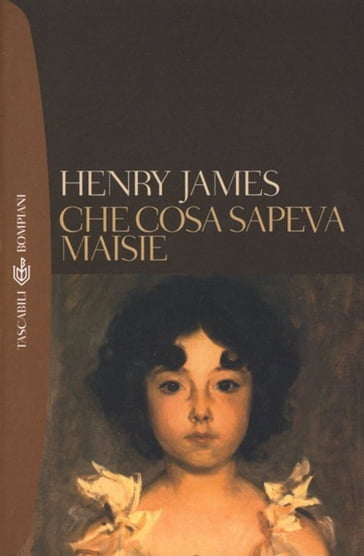 Che cosa sapeva Maisie - James Henry