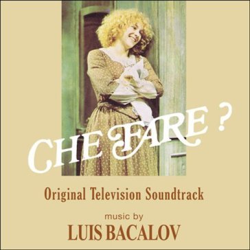 Che fare? - Luis Bacalov