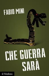 Che guerra sarà