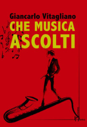 Che musica ascolti