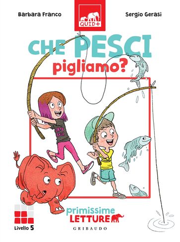 Che pesci pigliamo? - Barbara Franco