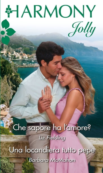 Che sapore ha l'amore? - Liz Fielding