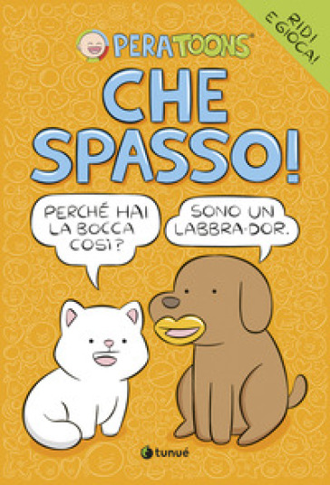 Che spasso! - Pera Toons