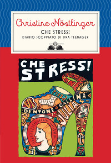 Che stress! Nuova ediz. - Christine Nostlinger