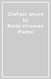 Chef per amore