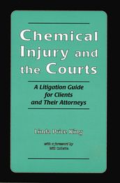 Chemical Injury and the Courts