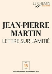 Le Chemin (N°21) -Lettre sur l amitié