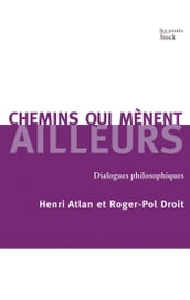 Chemins qui mènent ailleurs