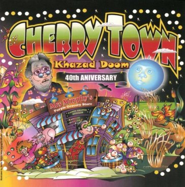 Cherrytown - KHAZAD DOOM