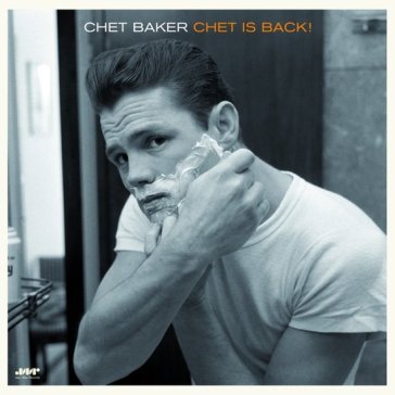Chet is back (180 gr. limited edt.)