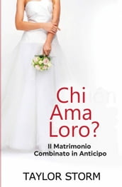 Chi Ama Loro?