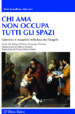 Chi ama non occupa tutti gli spazi. Catechesi e vocazioni nella luce del Vangelo