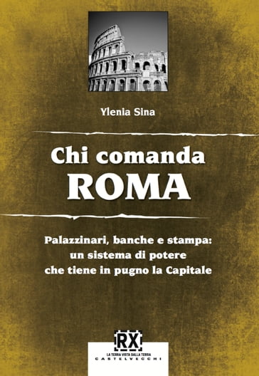 Chi comanda Roma - Ylenia Sina