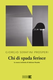 Chi di spada ferisce