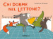 Chi dorme nel lettone? Ediz. a colori