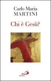 Chi è Gesù?