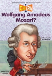 Chi era Mozart?