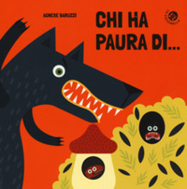 Chi ha paura di... - Agnese Baruzzi