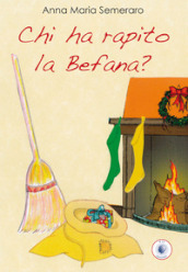 Chi ha rapito la Befana?