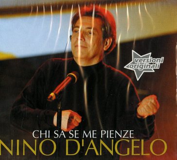 Chi sa se me pienze - Nino D