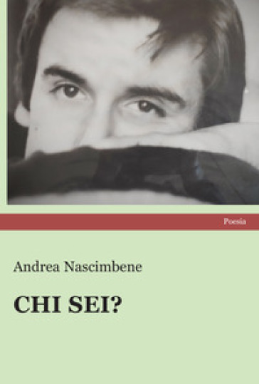 Chi sei? - Andrea Nascimbene