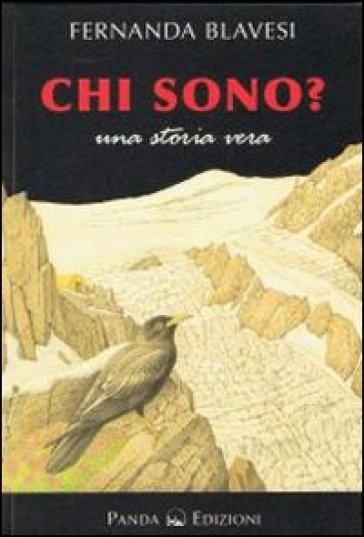 Chi sono? Una storia vera - Fernanda Blavesi