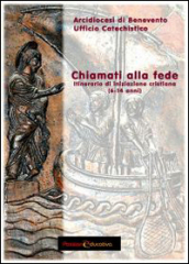 Chiamati alla fede. Itinerario d