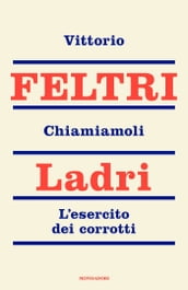 Chiamiamoli ladri