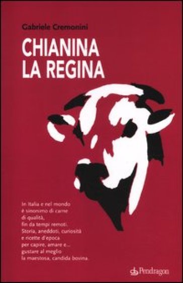 Chianina la regina - Gabriele Cremonini