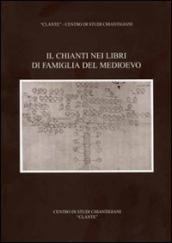 Il Chianti nei libri di famiglia del Medioevo