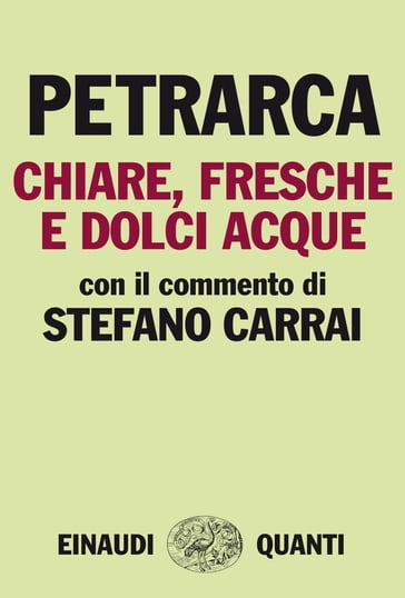 Chiare, fresche e dolci acque - Francesco Petrarca