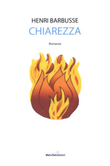 Chiarezza - Henri Barbusse