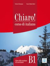 Chiaro! B1. Con File audio per il download