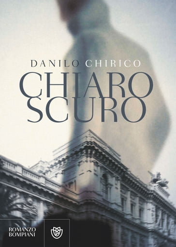 Chiaroscuro - Danilo Chirico