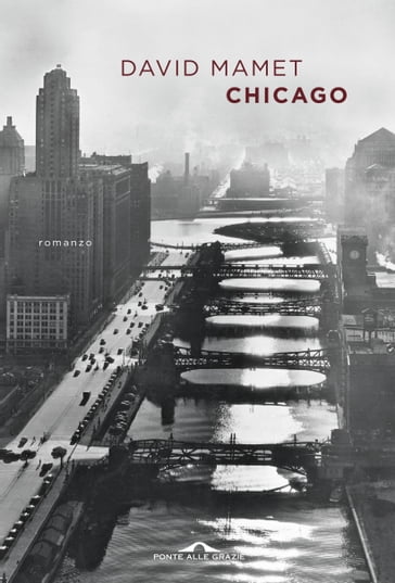 Chicago - Edizione italiana - David Mamet