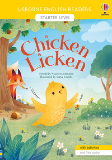 Chicken Licken. Ediz. a colori - Mairi Mackinnon
