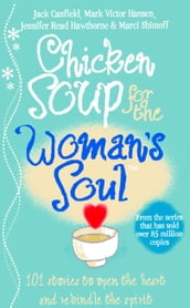 Chicken Soup for the Woman s Soul