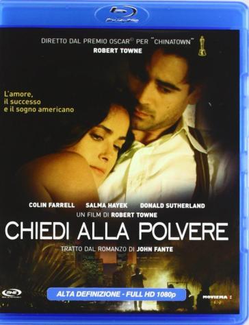 Chiedi Alla Polvere - Robert Towne