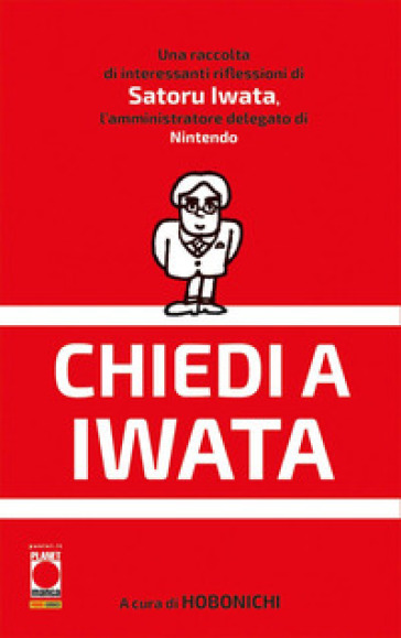 Chiedi a Iwata - Satoru Iwata