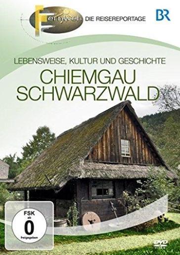 Chiemgau & schwarzwald - BR-Fernweh