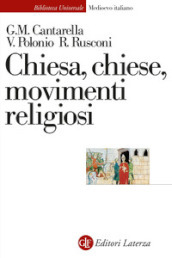 Chiesa, Chiese, movimenti religiosi. Nuova ediz.