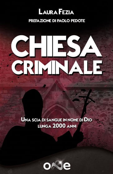 Chiesa Criminale - Laura Fezia