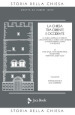 La Chiesa tra Oriente e Occidente. 3: La Chiesa imperiale in Oriente. L incontro della Chiesa con i barbari. Il monachesimo latino V-VII secolo