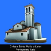 Chiesa Santa Maria a Lison Portogruaro Italia