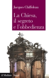 La Chiesa, il segreto e l obbedienza