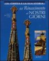 La Chiesa e la sua storia dal Rinascimento ai nostri giorni vol. 6-10