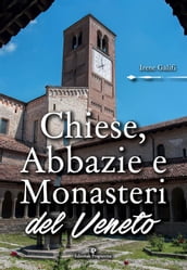 Chiese, Abbazie e Monasteri del Veneto