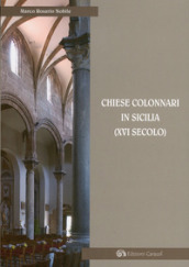 Chiese colonnari in Sicilia (XVI secolo)